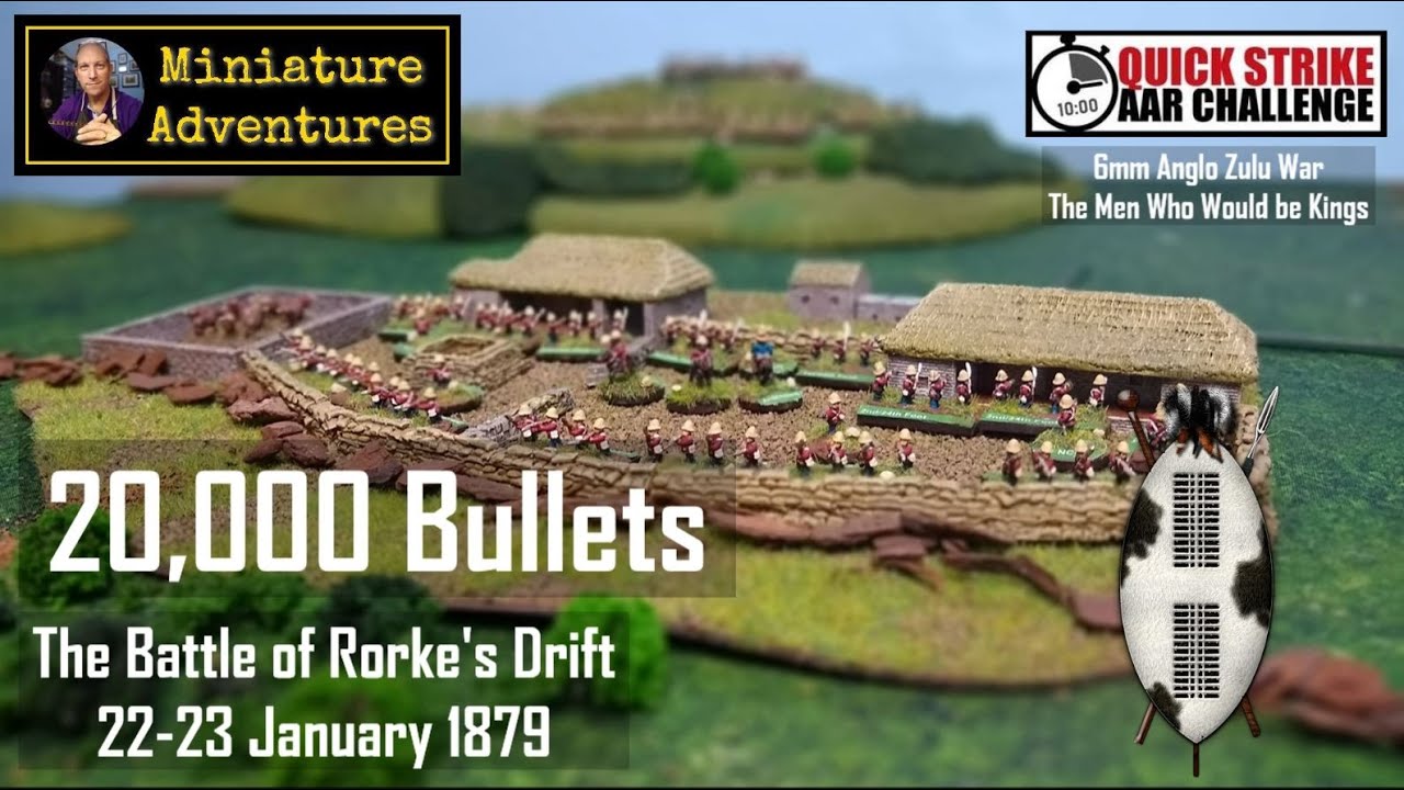 20000 Bullets: The Battle of Rorke's Drift