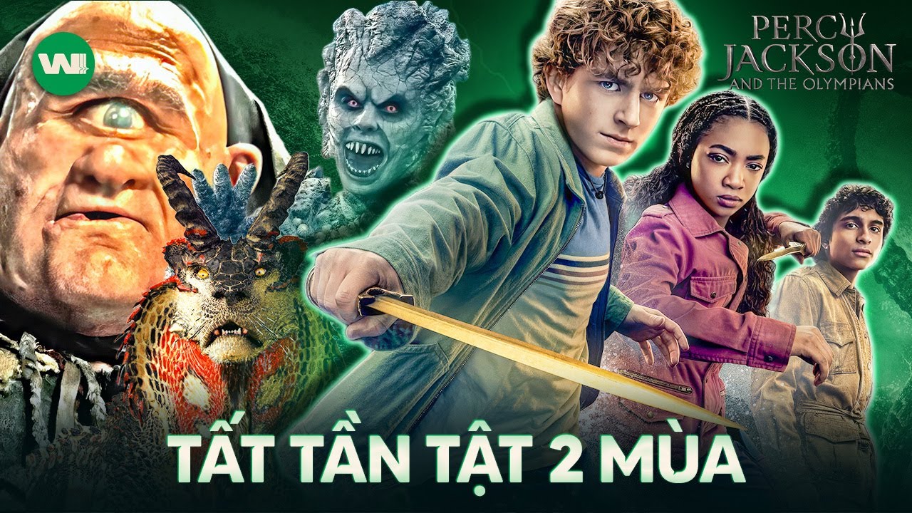 SIÊU TÓM TẮT 2 MÙA PERCY JACKSON & CÁC VỊ THẦN TRÊN ĐỈNH OLYMPUS