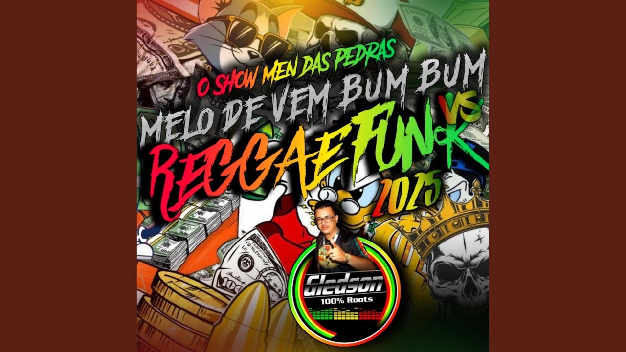 Melo de Vem Bum Bum Reggae Funk 2025