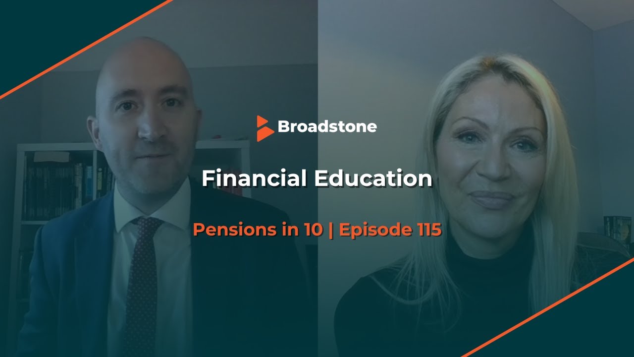 Financial Education | Pensions in 10