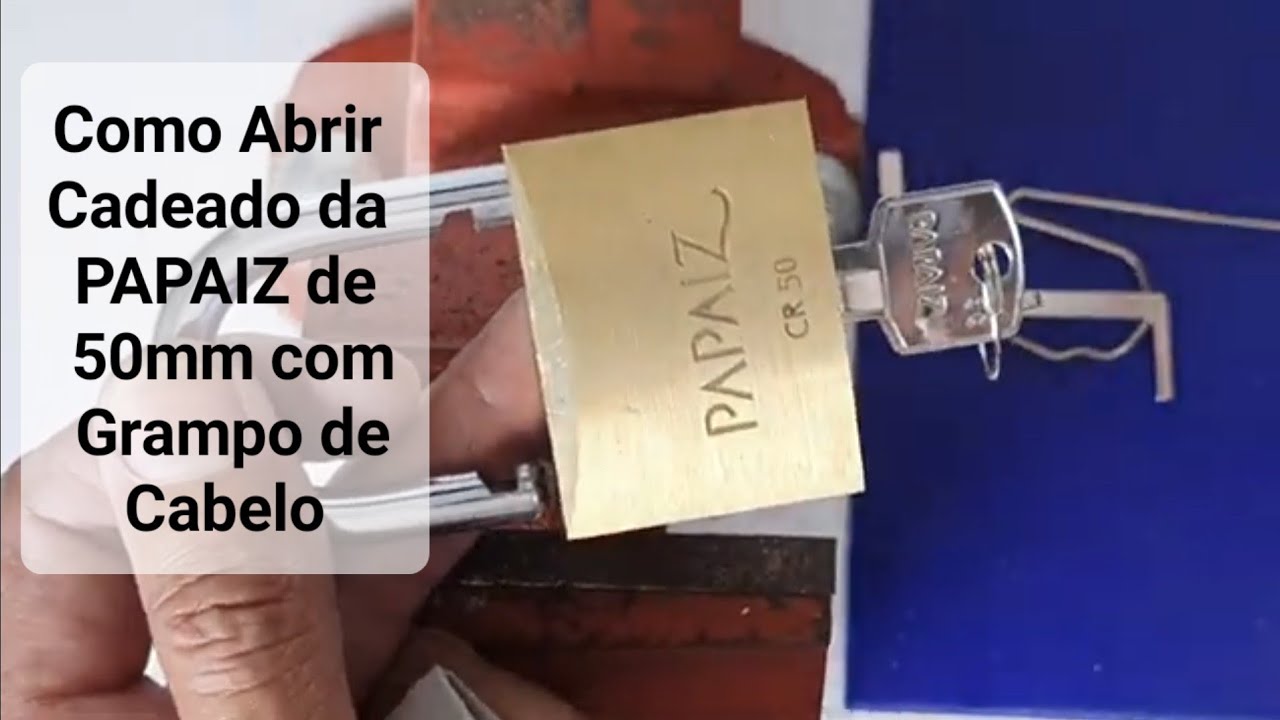 ✅  🔓Como Abrir Um Cadeado da PAPAIZ de 50mm com Grampo de Cabelo  Vídeo 4 - @ChaveiroHM