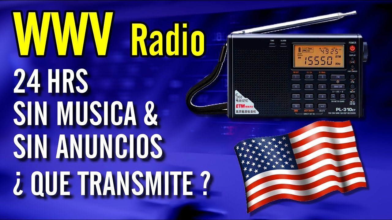 ✅ WWV LA ESTACIÓN DE RADIO MISTERIOSA DE LA ONDA CORTA SW  [RECOMENDADO]