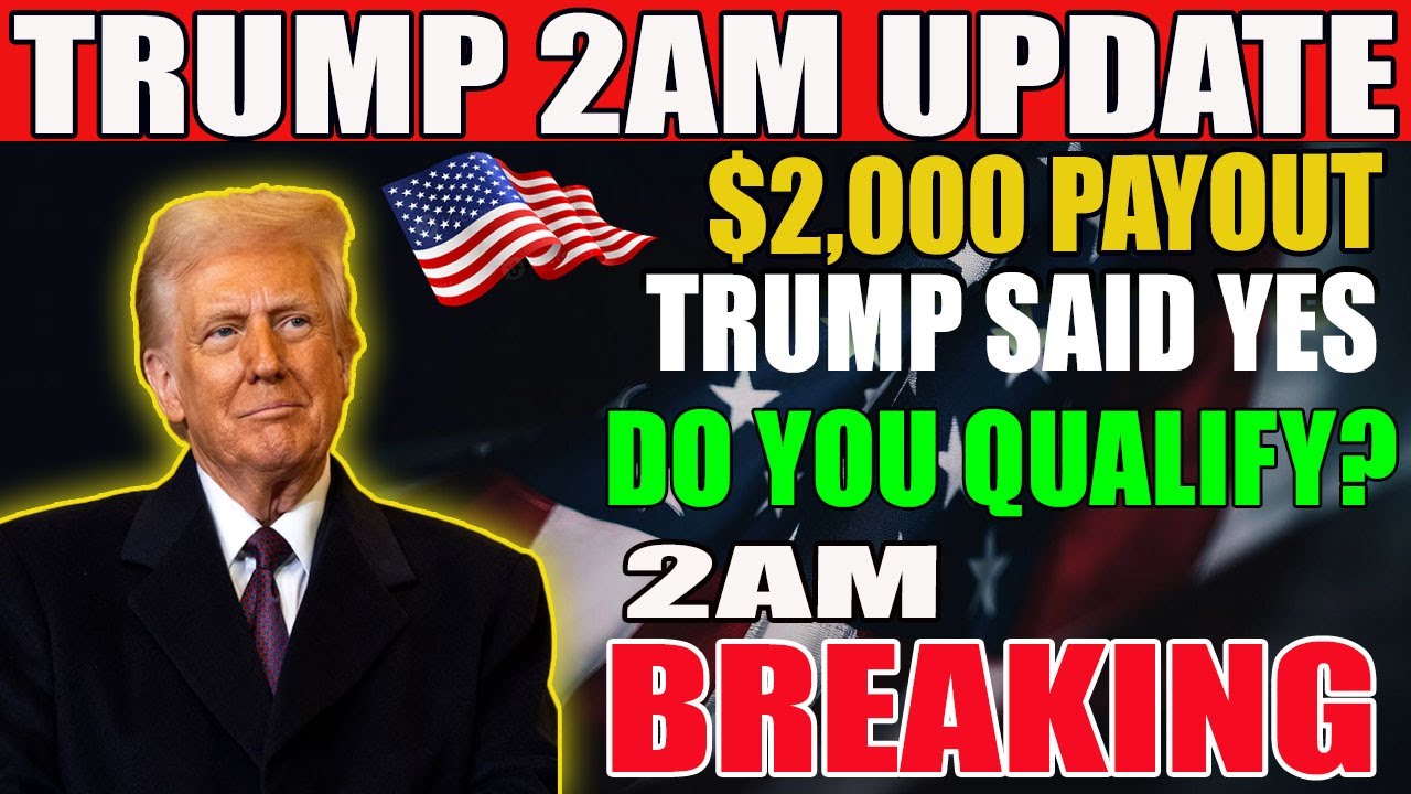 🚨 2AM BREAKING: Trump Announces $2,000 Rebate Checks | New Low-Income Seniors List Released