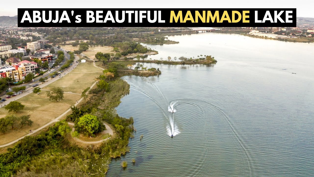 Abuja Nigeria has the Most Beautiful Man Made lake!