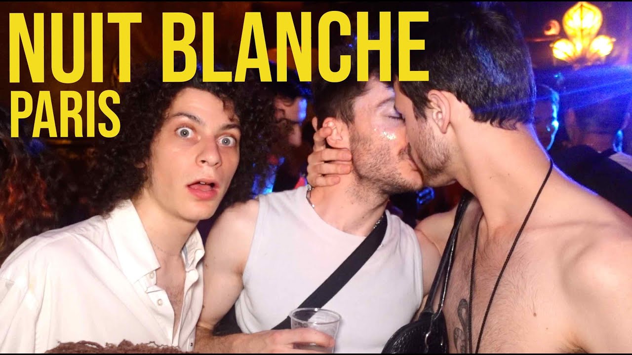 NUIT BLANCHE : PARIS