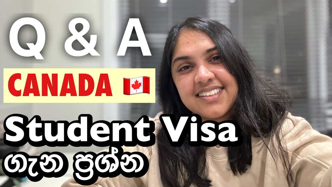 Canada Student Visa | New Rules | Q&A 🇨🇦 ප්‍රශ්න වලට උත්තර | SL Canada | International Student