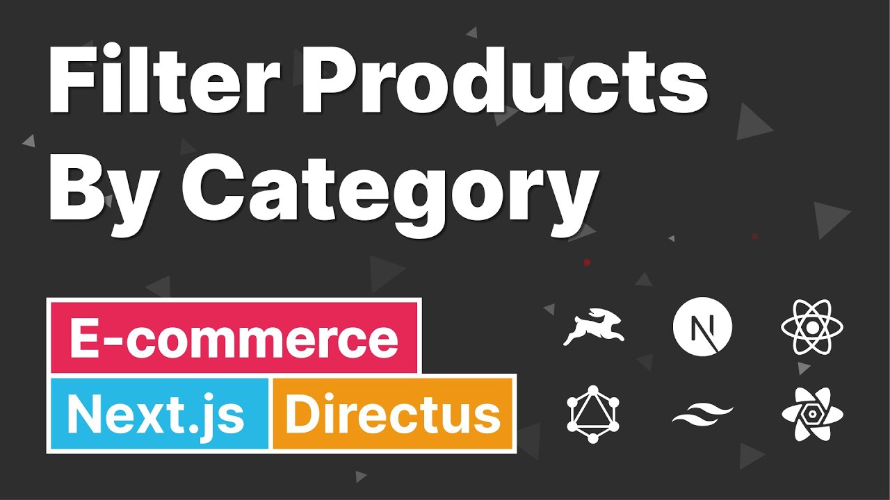E-commerce with #Directus and #Nextjs - [06] - Filter Products By Category