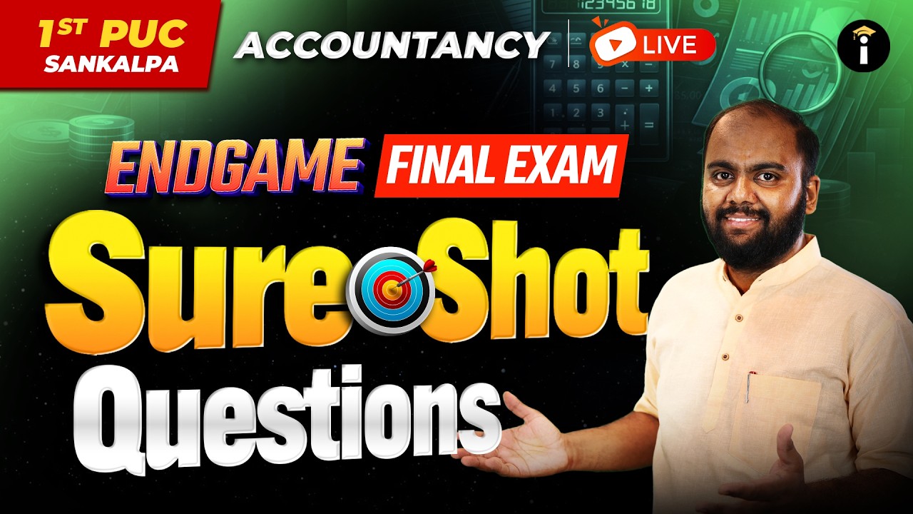 1st PUC Accountancy Most Expected Questions LIVE 🔥 | Endgame for Final Exam Preparation