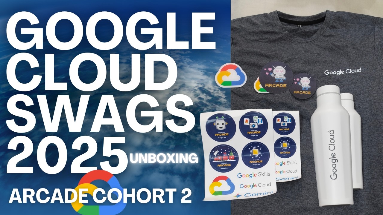 Google Cloud Arcade 2025 Cohort 2 Swags Unboxing