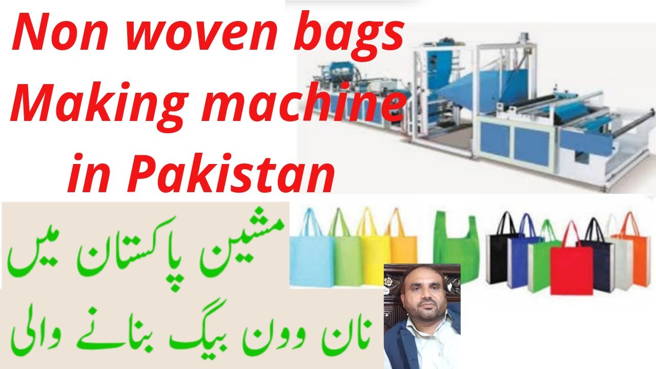 Non woven bag machine in Pakistan | alternative plastic bags