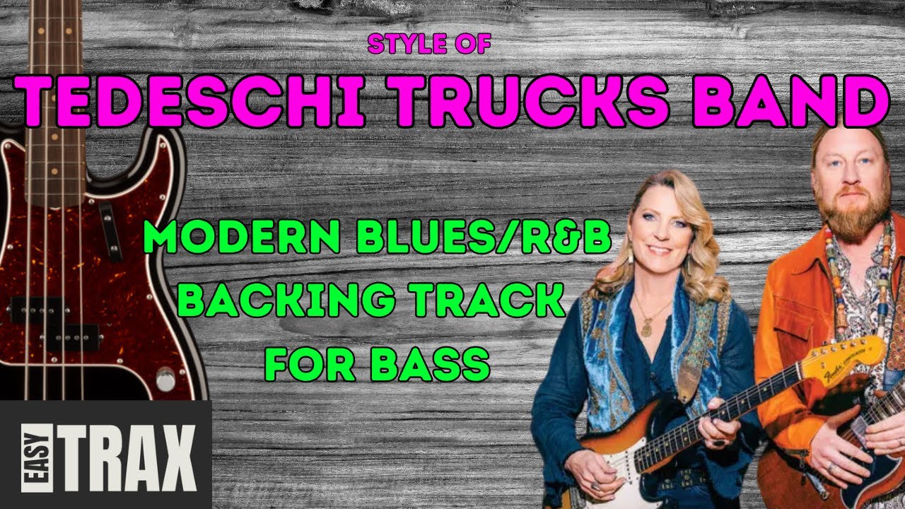 Funky Modern R&B/Blues Backing Track for Bass - Style of Tedeschi Trucks Band - Key of E, 68 BPM