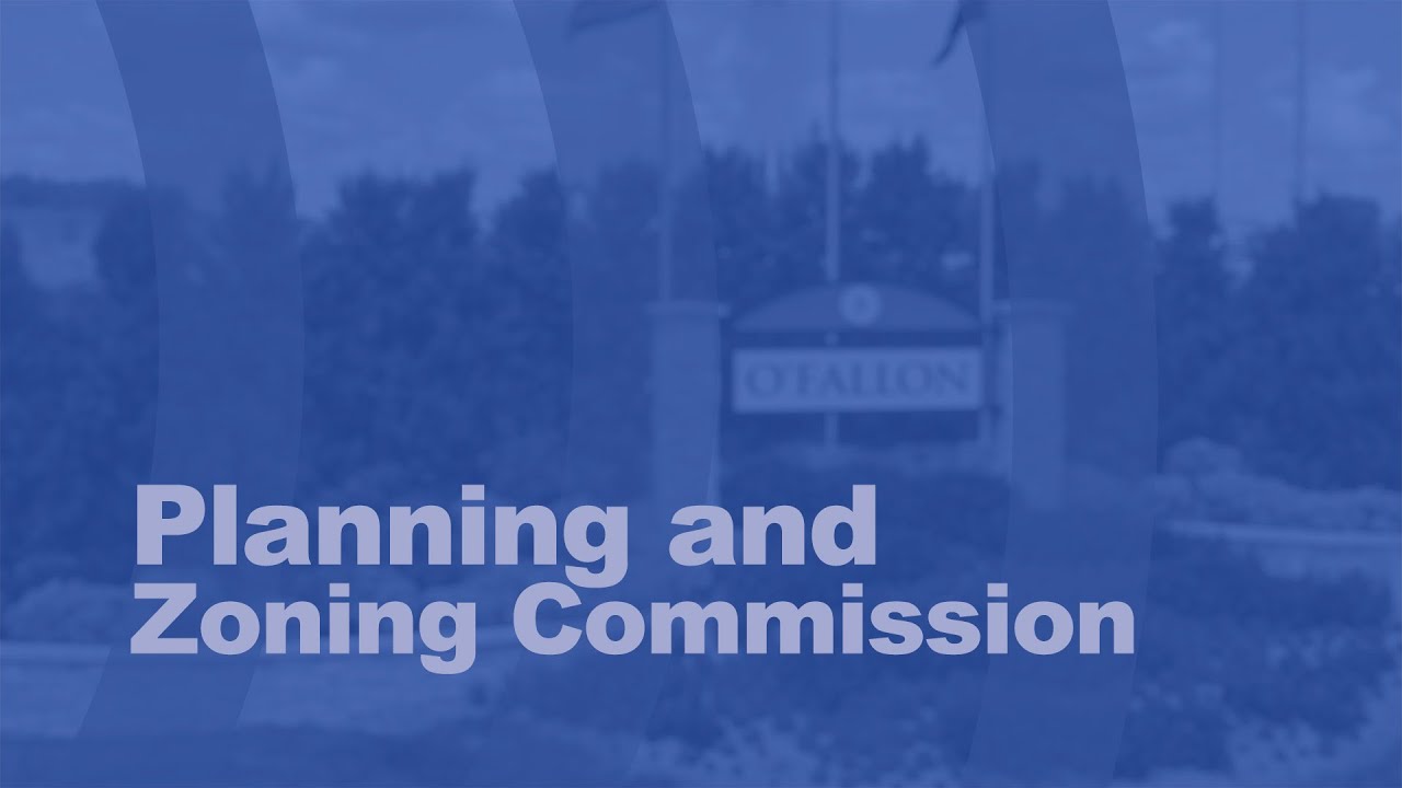 Planning and Zoning Commission 01-02-25 | O'Fallon, Missouri