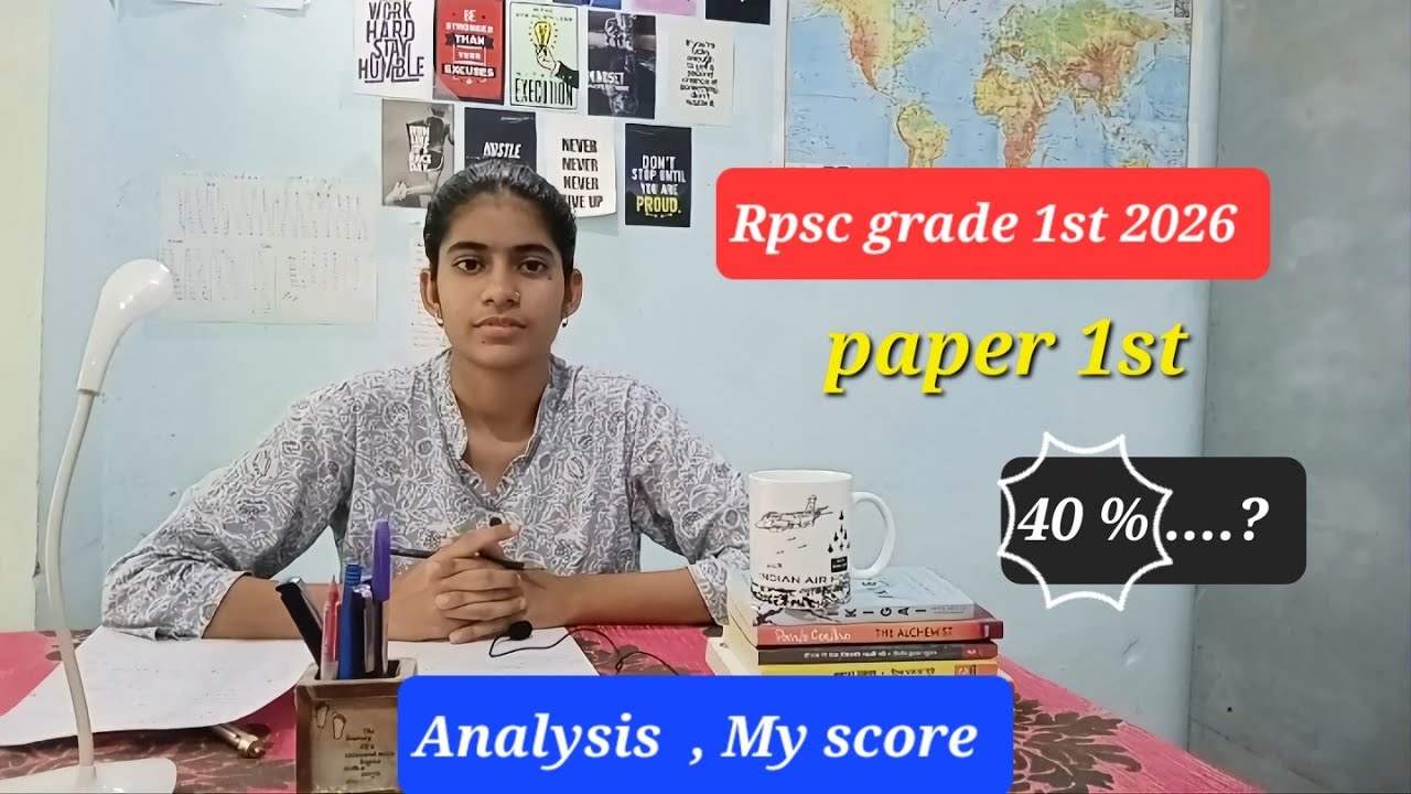 RPSC 1st Grade Paper 1 Review, Paper Analysis & My Score