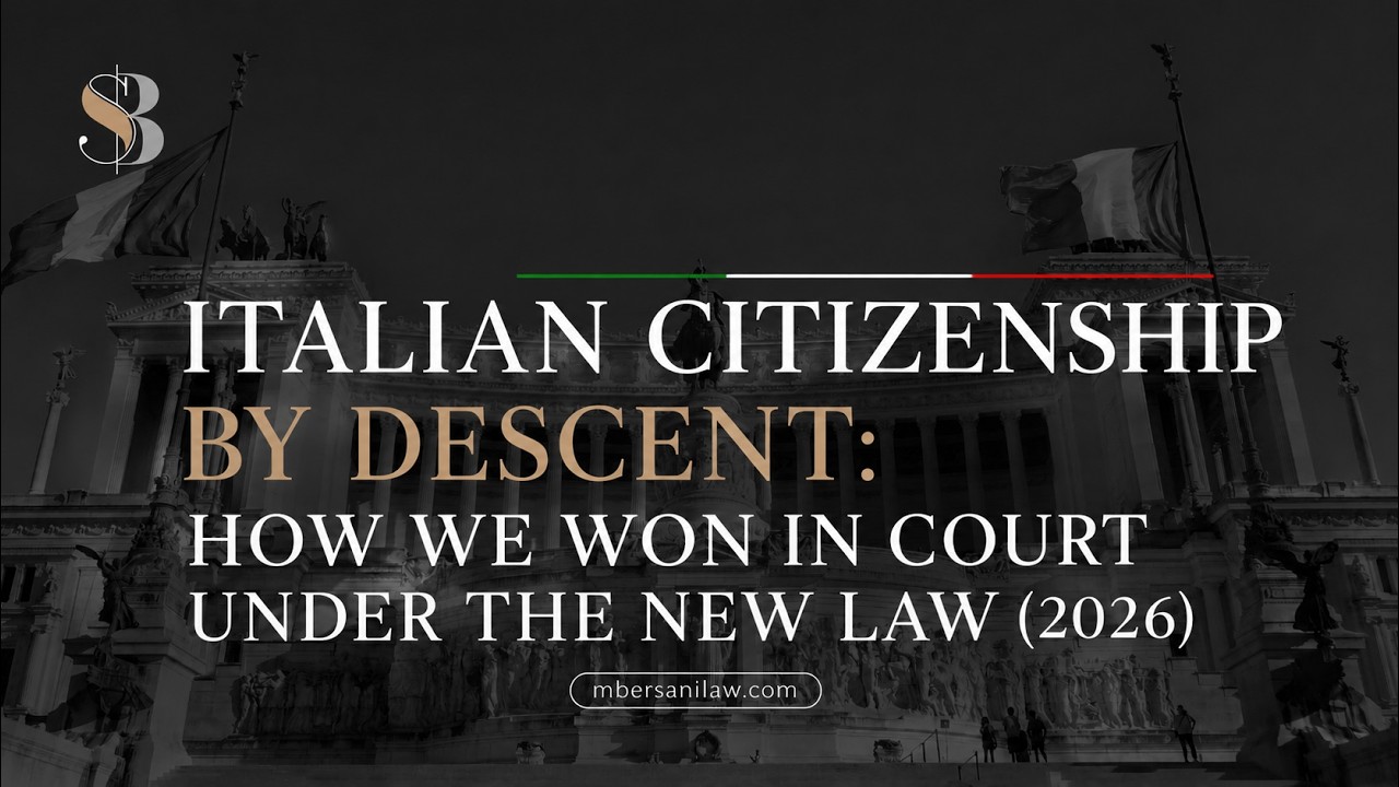 Italian Citizenship by Descent: How We Won in Court Under the New Law (2026)