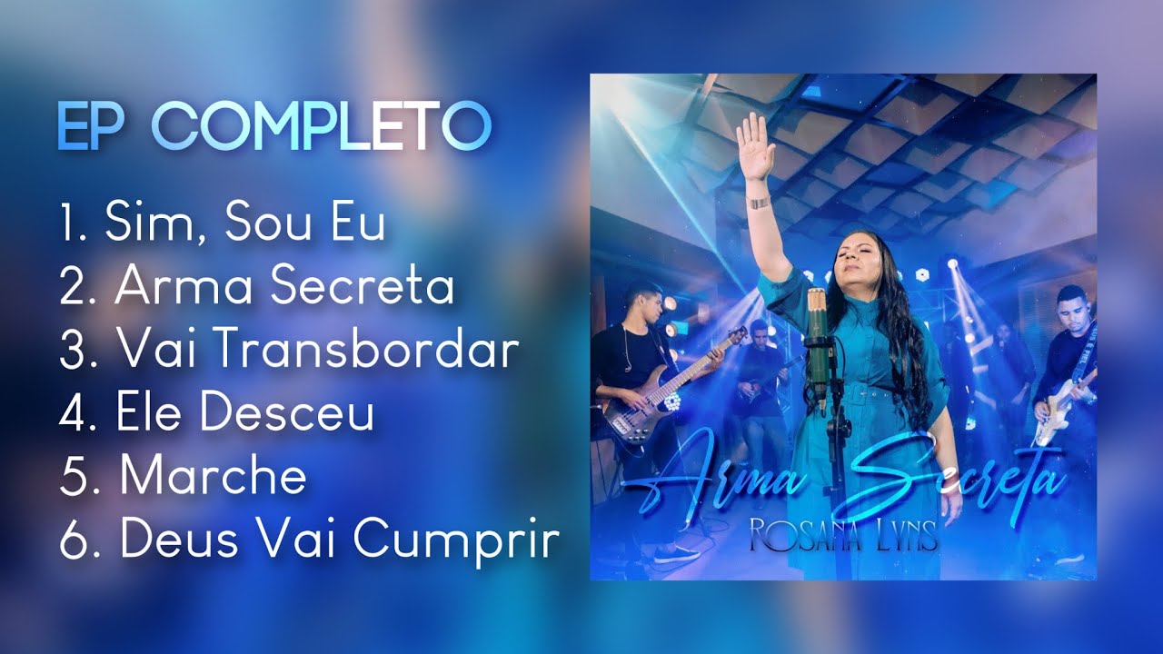 EP - Arma Secreta - Rosana Lyns 2023    Músicas Pentecostais Para Grupo  de Senhoras