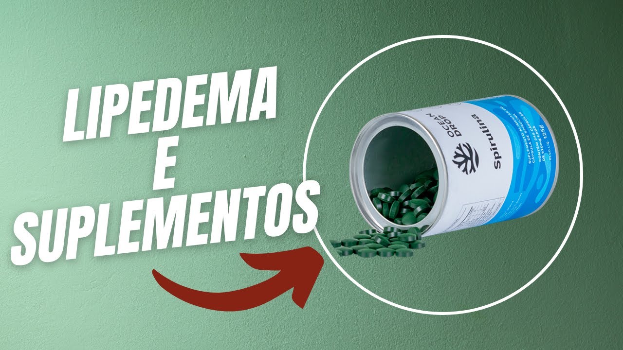 Lipedema e suplementos