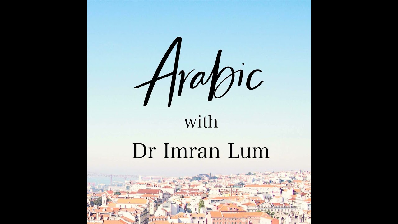 Beginners Arabic Lesson 5: Arabic Letters with Mawlana Abdurrahman and Yusuf from Chicago