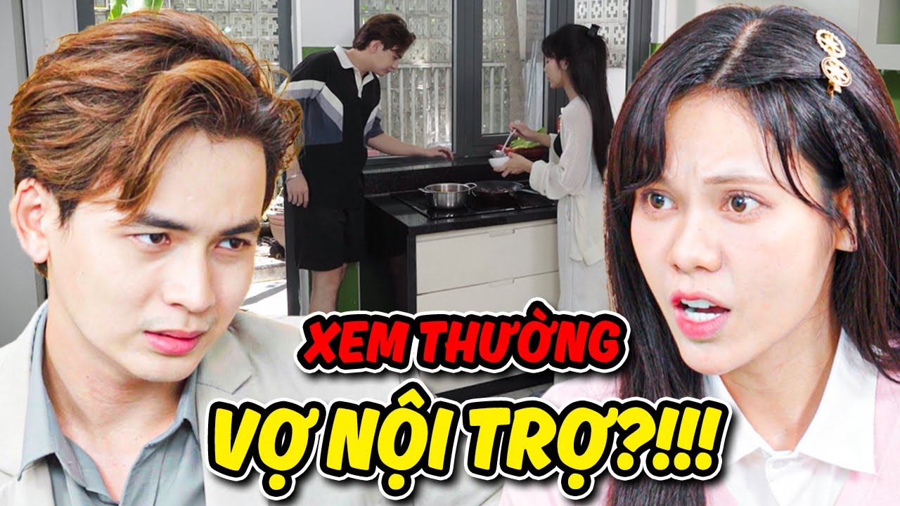 XEM THƯỜNG VỢ NỘI TRỢ, Vợ Chồng ĐẠI CHIẾN?!!! | PHIM NGẮN VIỆT NAM MỚI 2025 | Bồ Công Anh TV