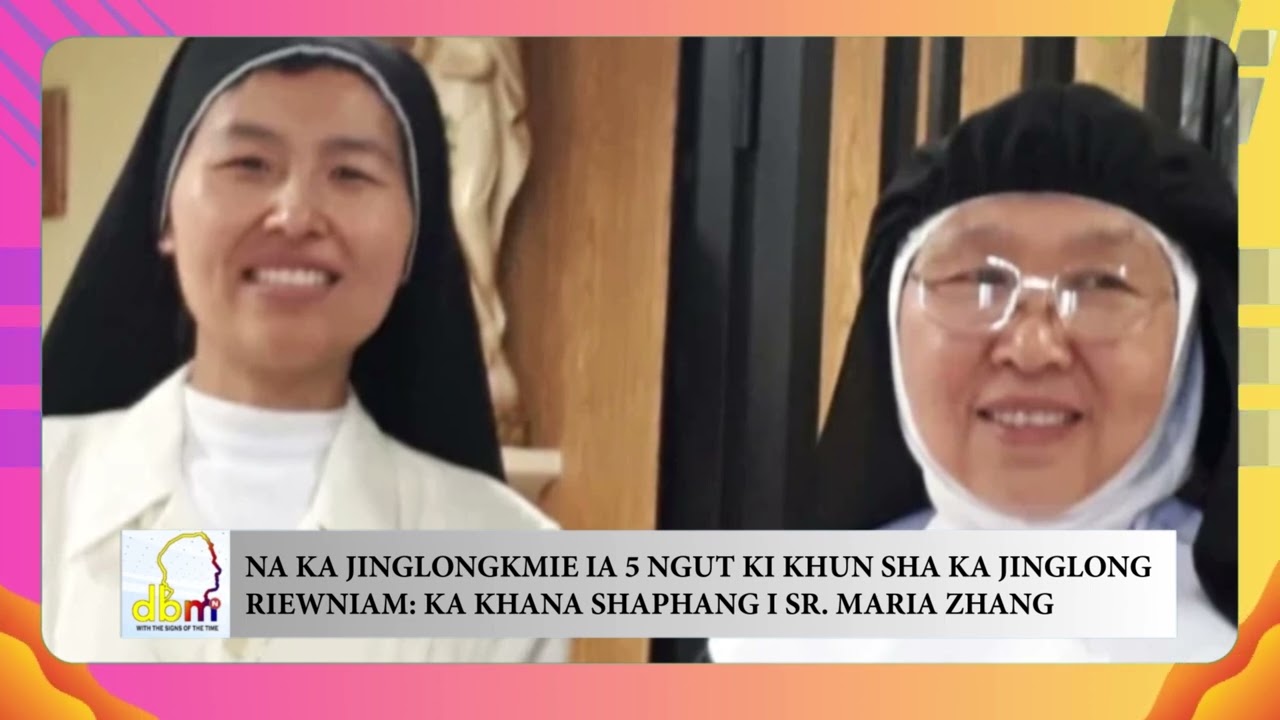NA KA JINGLONGKMIE IA 5NGUT KI KHUN SHA KA JINGLONG RIEWNIAM: KA KHANA SHAPHANG I SR. MARIA ZHANG