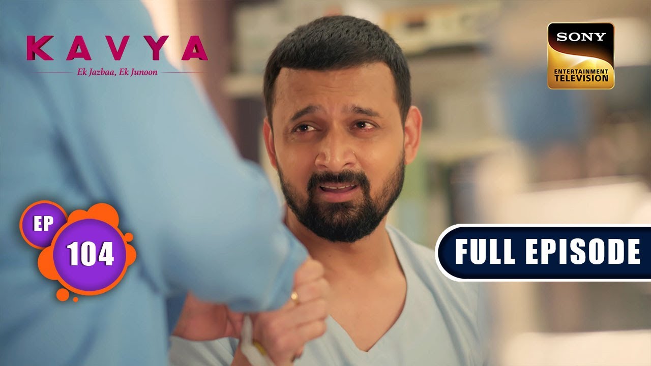 Omi's Welcome Celebration | Kavya - Ek Jazbaa, Ek Junoon - Ep 104 | Full Episode | 15 Feb 2024