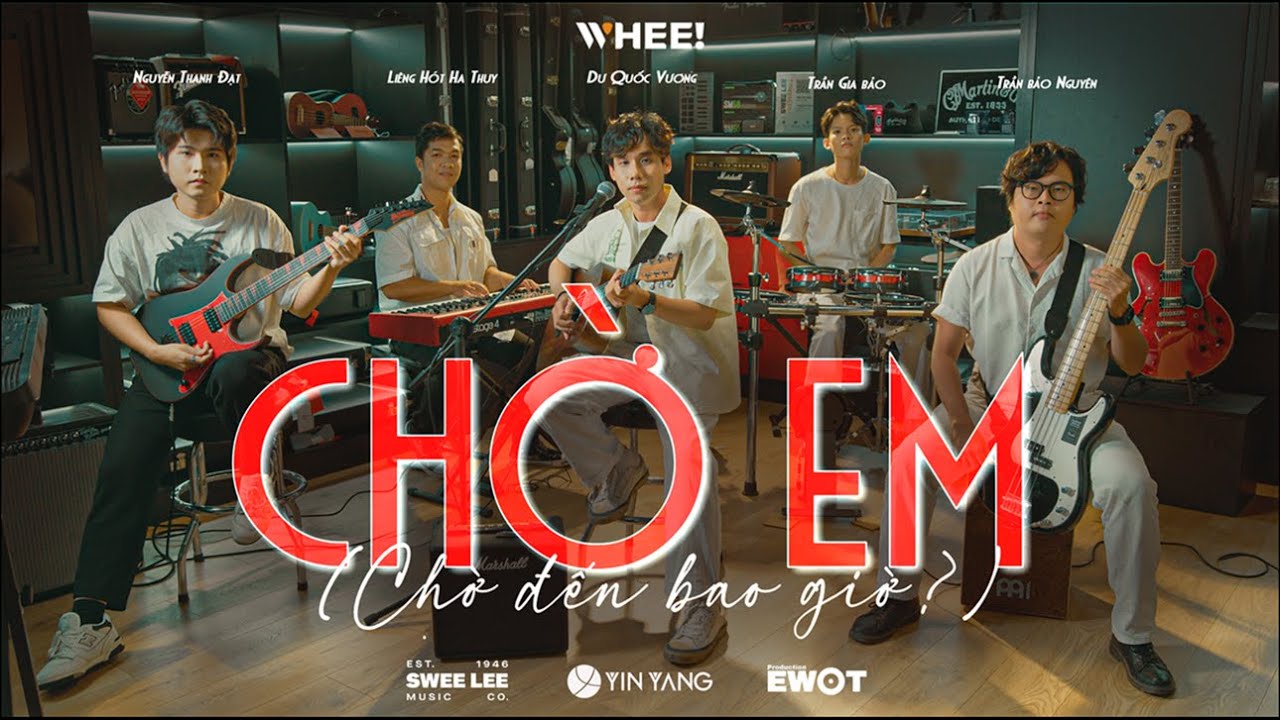 CHỜ EM - WHEE! (Official Live Performance)