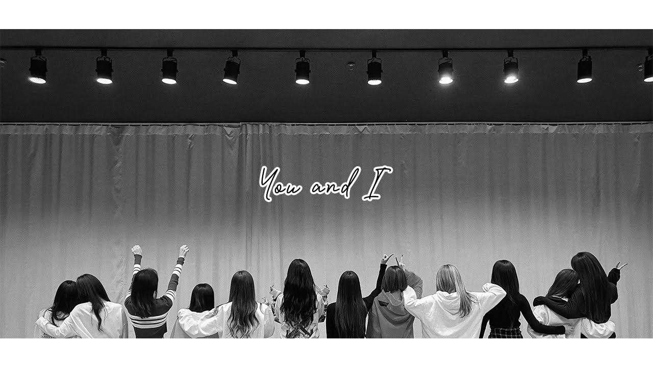 IZ*ONE (아이즈원) You & I | [FMV][eng-lyrics]