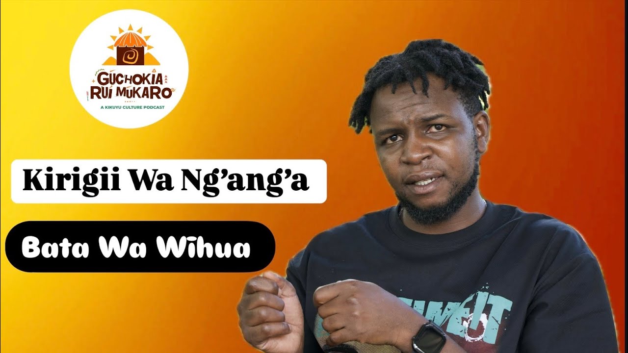 BATA WA WĨHUA GIKŪYŪ-ĪNĪ - KIRIGI WA NG’ANG’A.Gūchokia Rūi Mūkaro.