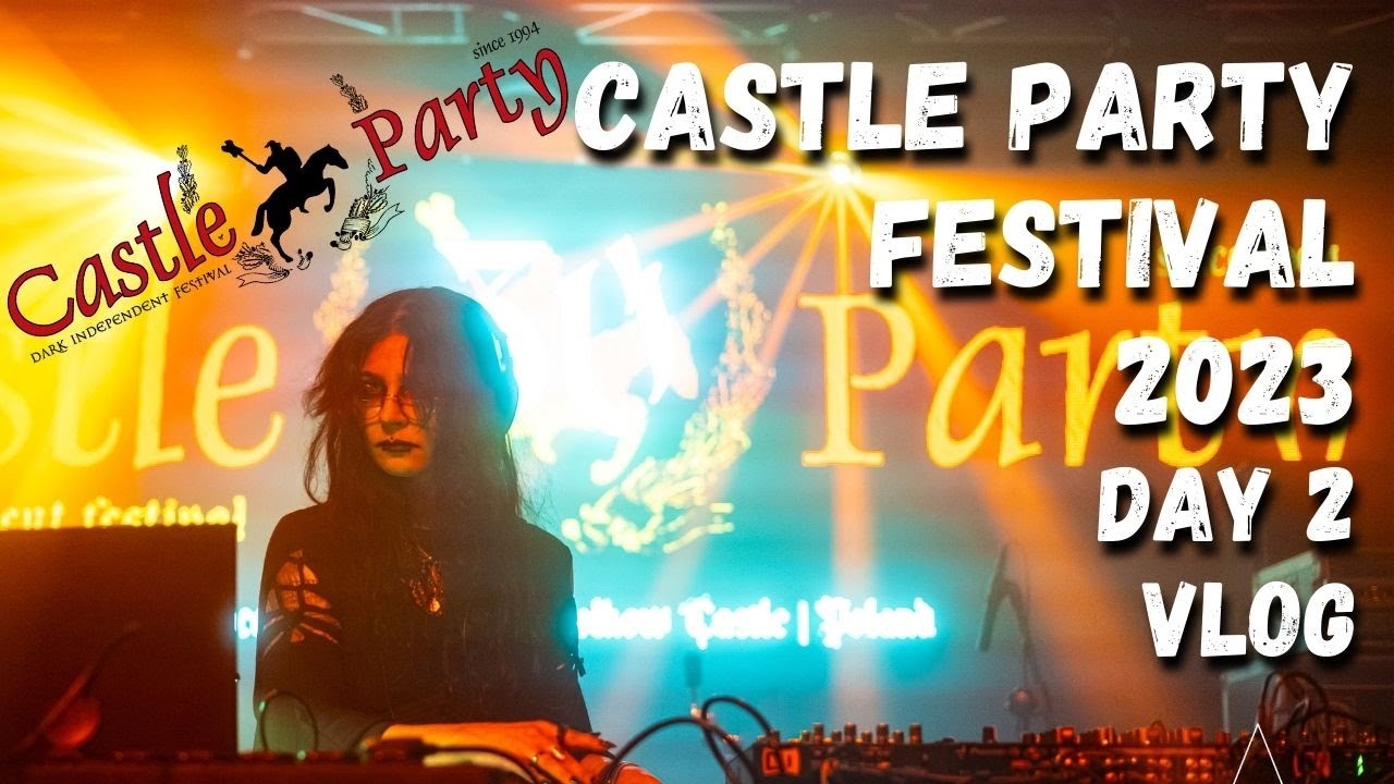 Castle Party Festival 2023 piątek Woman in Corset vlog cz. 2 FESTIWAL GOTYCKI