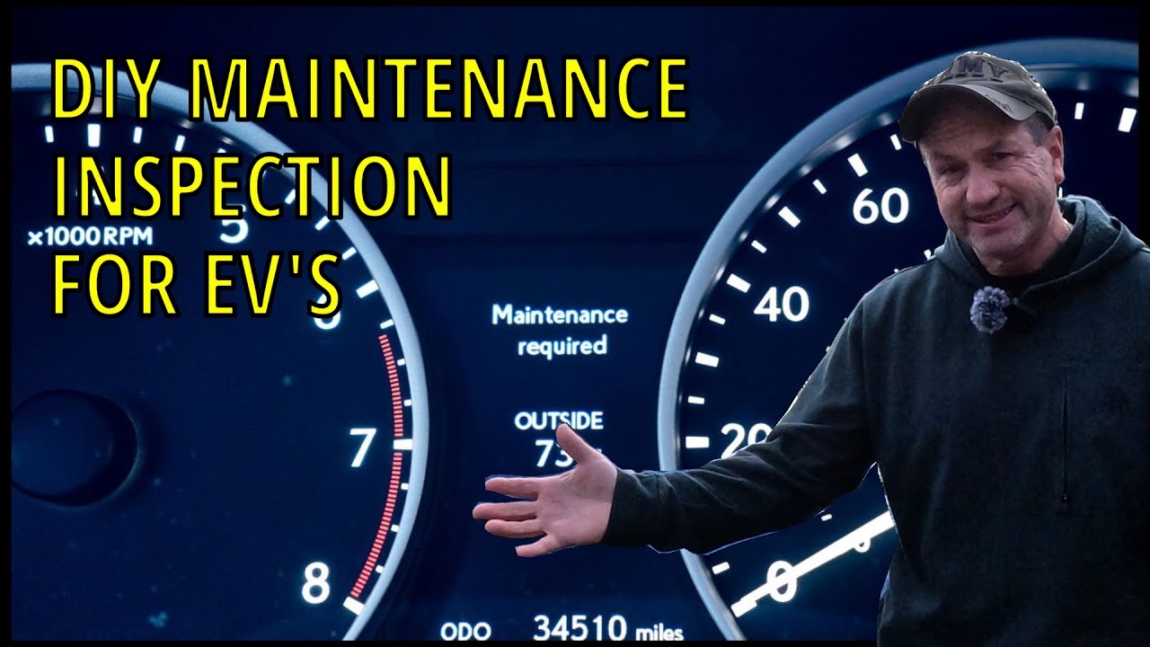 15K EV MAINTENANCE INSPECTION  FOUND A PROBLEM !!