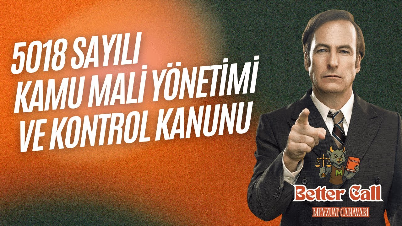 5018 SAYILI KAMU MALİ YÖNETİMİ VE KONTROL KANUNU (36-40)