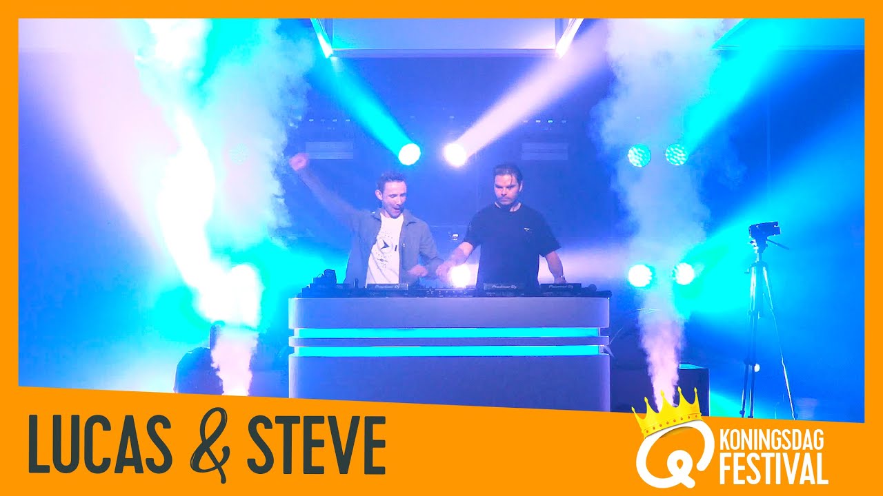 LUCAS & STEVE  (DJ-SET) // Q-koningsdagfestival