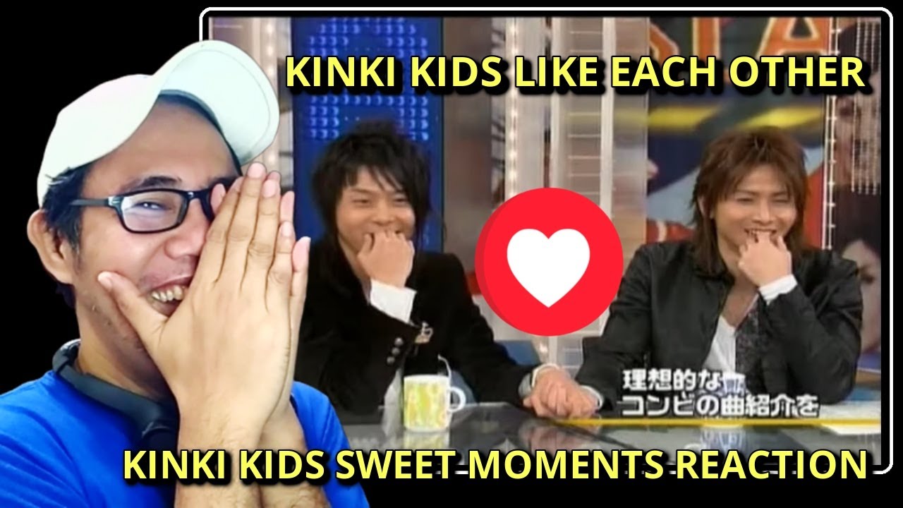 Kinki Kids like each other REACTION