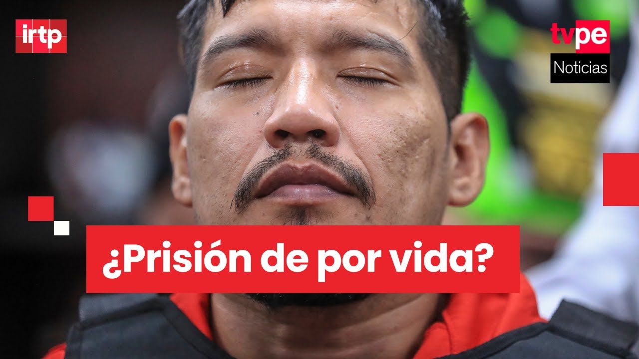 ¿Cadena perpetua? Especialistas analizan la condena que afrontaría Erick Moreno, alias el Monstruo