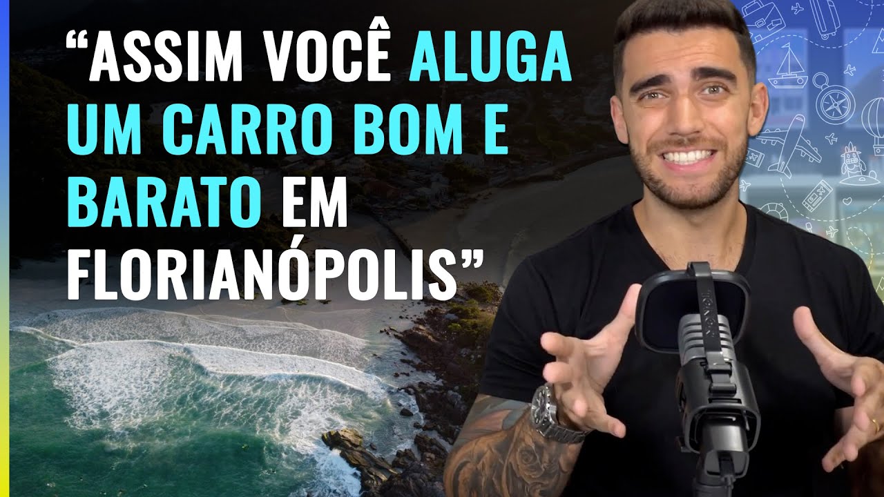 Aluguel de carro barato em Florianópolis! Como economizar, melhores locadoras e todas as dicas!