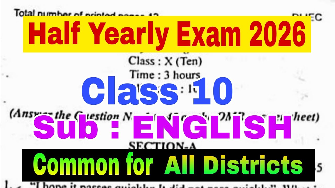 Class 10 English Half Yearly Paper 2026 / Half Yearly Exam Class 10 English 2026 / Fully Solved 