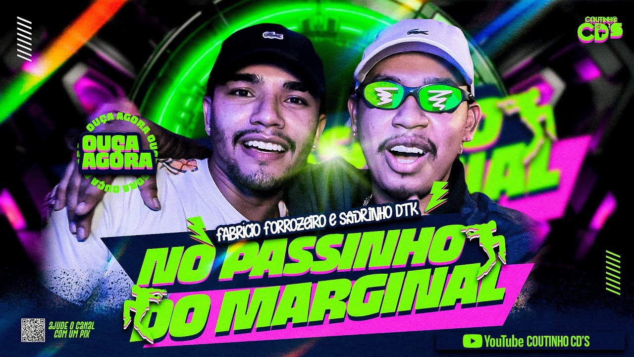 SANDRINHO DTK & FABRICIO FORROZEIRO - NO PASSINHO DO MARGINAL (Official Music Vídeo)