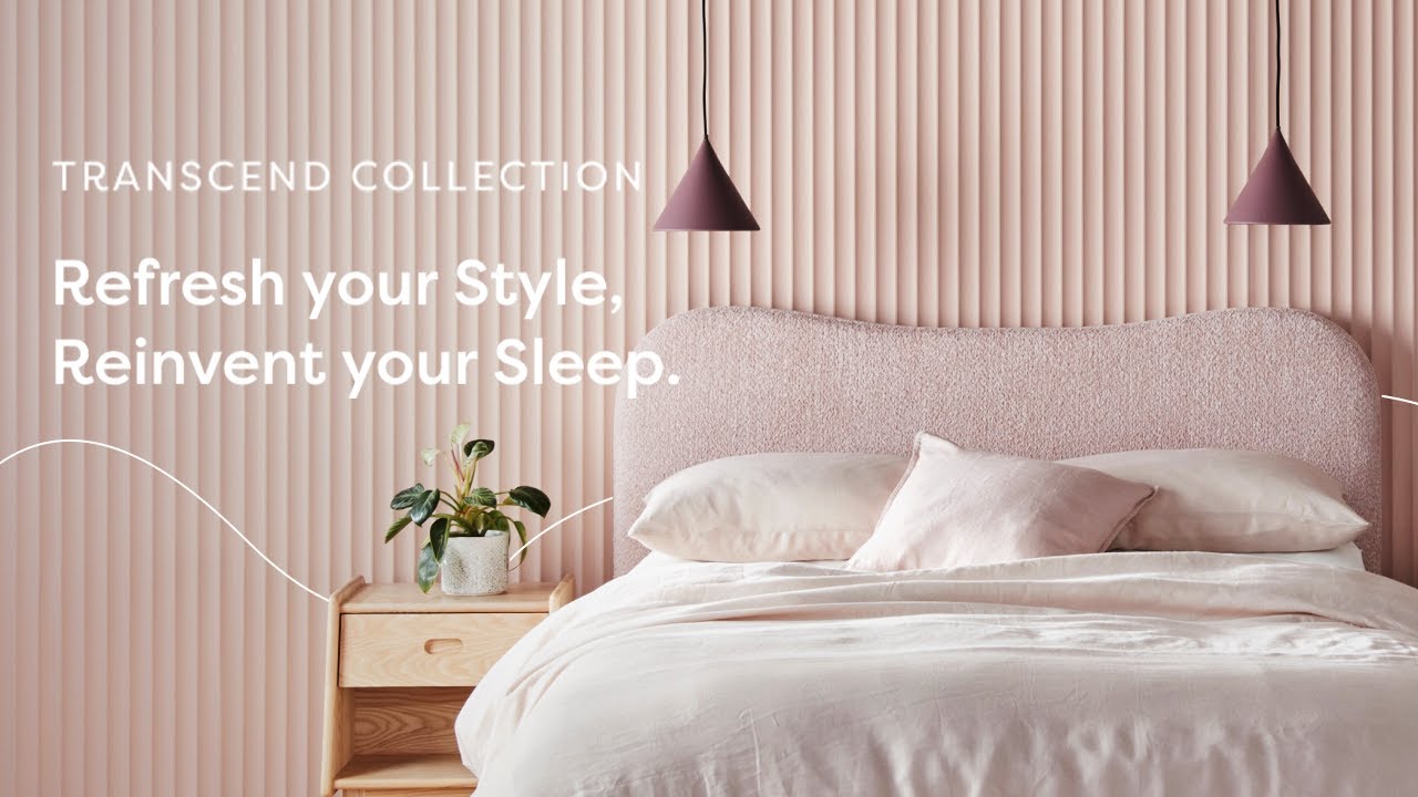 TRANSCEND BED COLLECTION - Refresh your Style, Reinvent your Sleep.