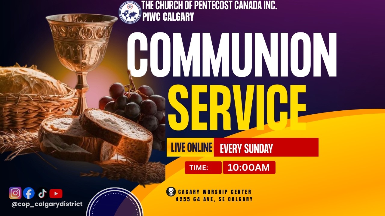 Communion Service  | PIWC Calgary  | March 01, 2026