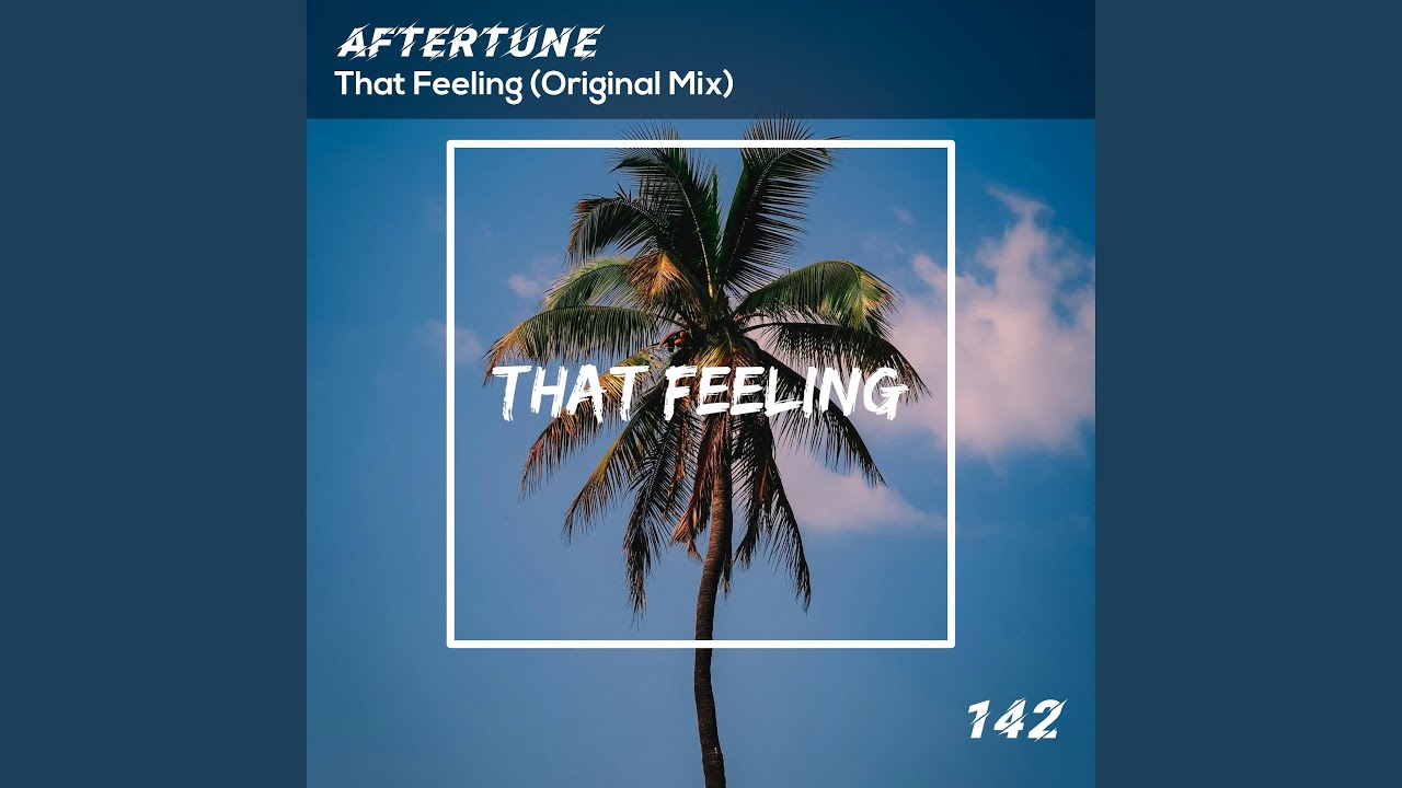 That Feeling