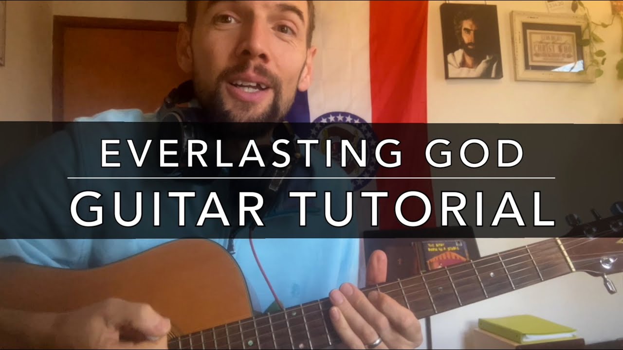 EVERLASTING GOD ✞ GUITAR TUTORIAL - Key G  ♫ Acoustic guitar how to play