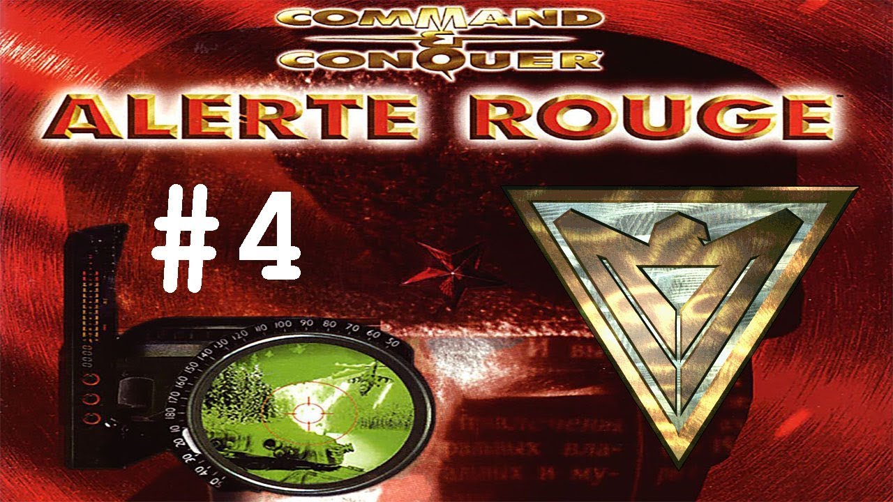 COMMAND & CONQUER ALERTE ROUGE - Mission 4 Alliée - Playthrough FR HD
