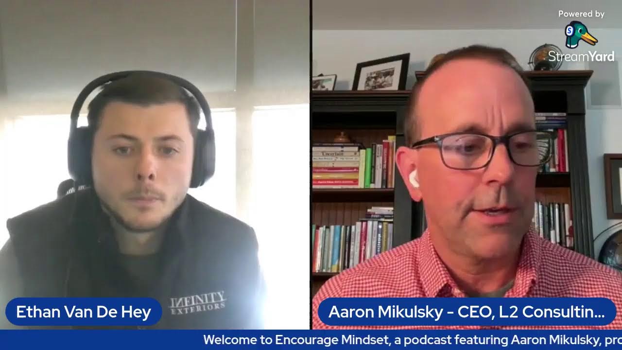 Encourage Mindset featuring Aaron Mikulsky