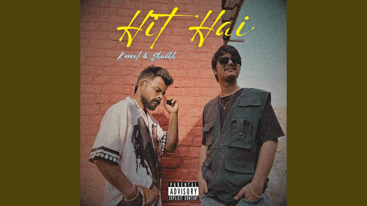 HIT HAI (feat. SHUBHH)