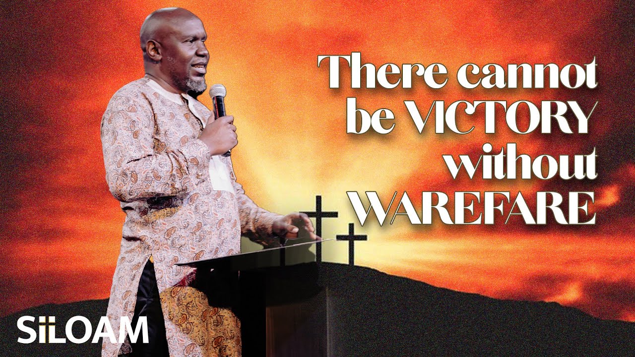 There Cannot Be Victory Without Warfare | Bishop Chris J Atemo | Siloam Brakpan