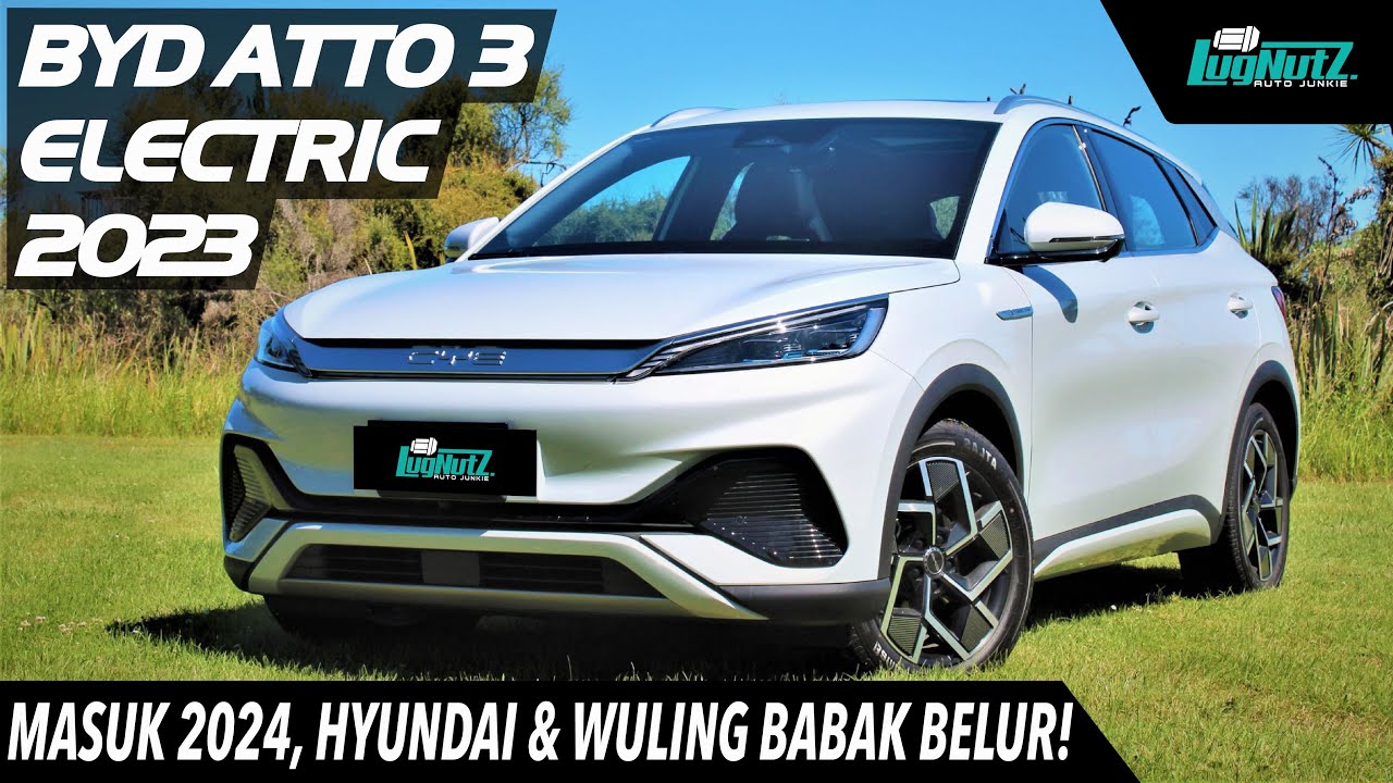 JANGAN BELI MOBIL LISTRIK Sebelum Lihat Ini! 2024 Masuk PERUSAK PASAR BYD Atto 3! Wuling Hyundai KO?