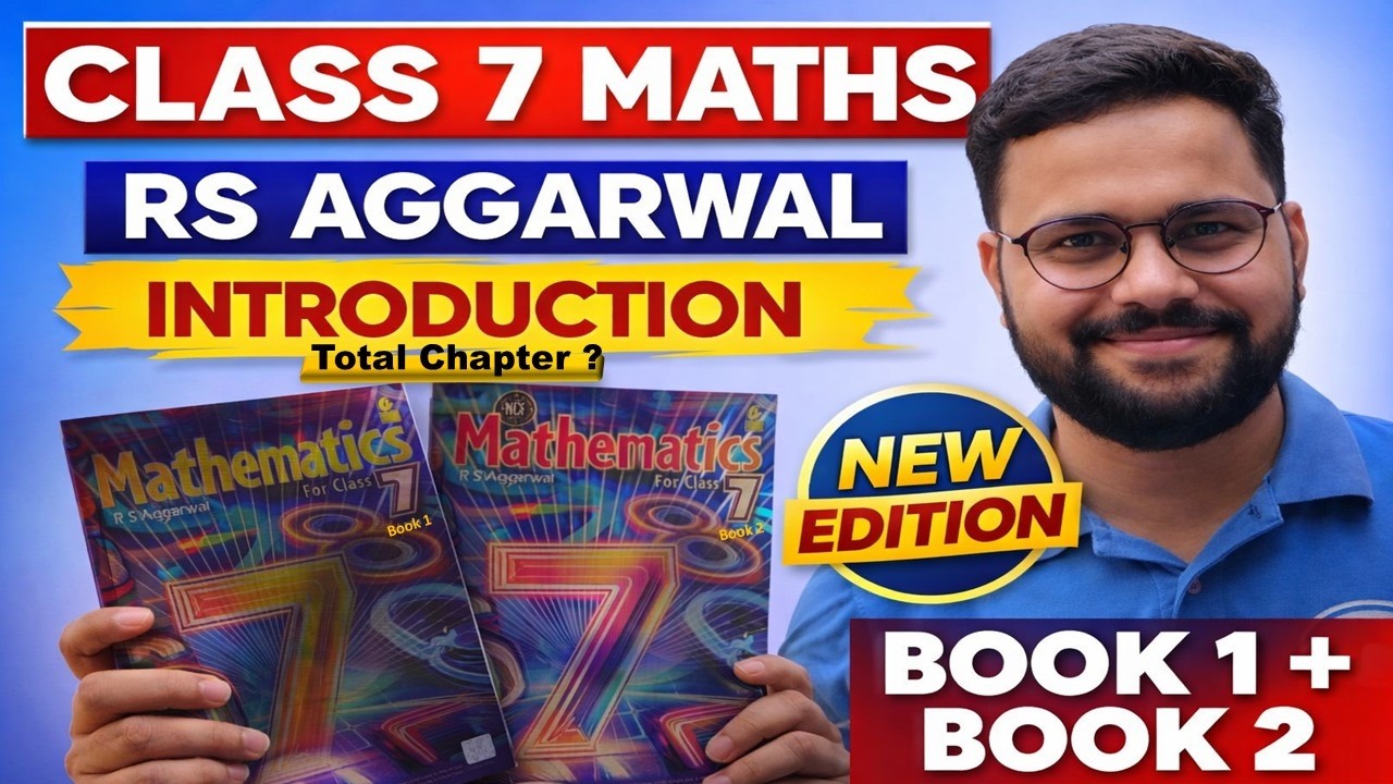 Class 7 RS Aggarwal Maths (New Edition) | Book 1 & Book 2 | All Chapter