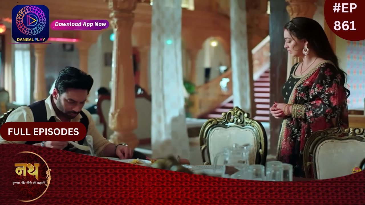 Nath Krishna Aur Gauri Ki Kahani | 11 March 2024 | Full Episode 861 | Dangal TV