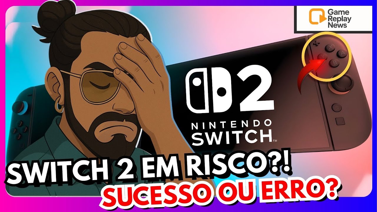 🎮 SWITCH 2: A Nova Era da Nintendo Pode Ser Um Sucesso… Ou Um Grande Erro