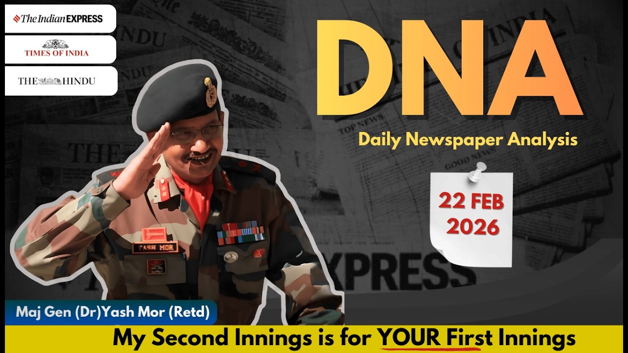 Daily Newspaper Analysis | 22 February 2026 | Current Affairs For Defence Aspirants #ssb #upsc #cds