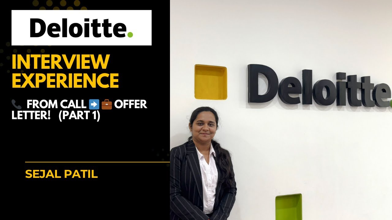My Deloitte Interview Journey | Complete Process + Tips | From Call to Offer Letter (Part 1)